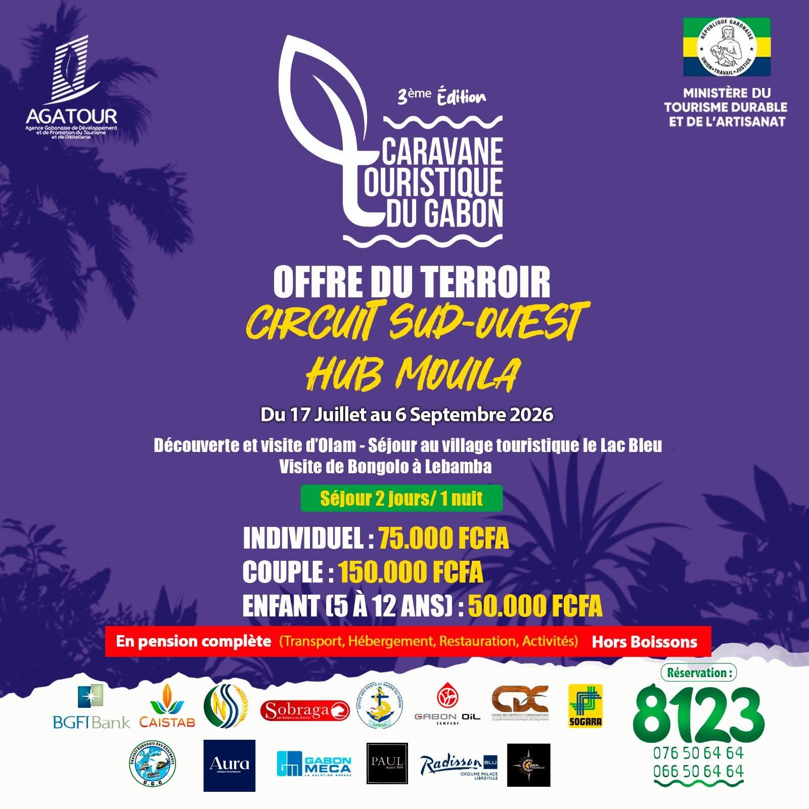 Caravane Touristique du Gabon – 3ᵉ Édition_Offre du Terroir – Circuit Sud-Ouest (Hub Mouila)_Jusqu&rsquo;au 06 septembre2026
