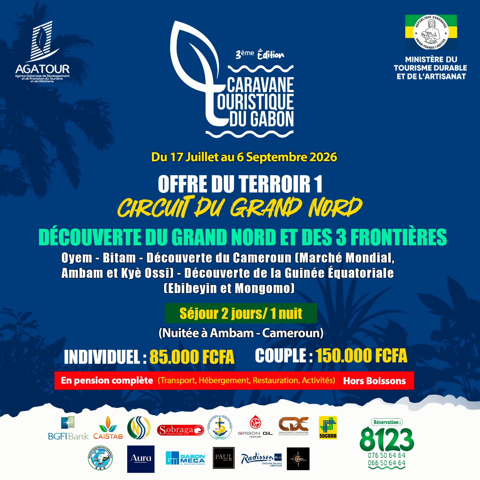 Caravane Touristique du Gabon –  Circuits du Grand Nord_Réservation jusqu’au 01 septembre 2026
